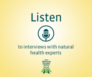 Listen to Your Natural Health Show